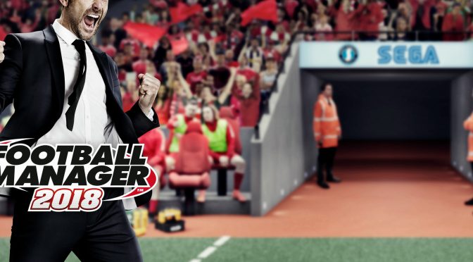تاریخ عرضه Football Manager 2018 اعلام شد