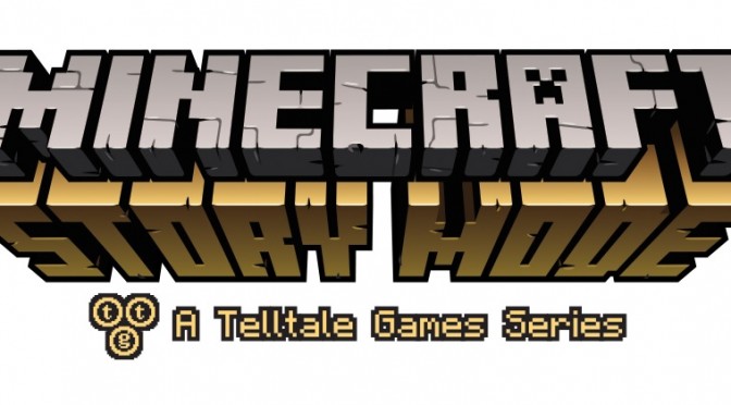 Minecraft: Story Mode Announced – Narrative-driven Episodic Series, First Episode Releases In 2015