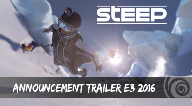 Ubisoft announces new IP called Steep – Open-world action sports game coming this December