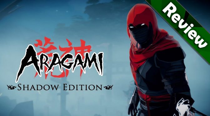 Aragami: Shadow Edition Review