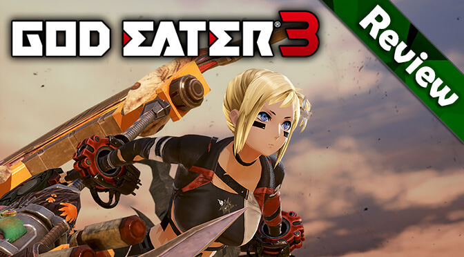 God Eater 3 Review: Low Effort Manic Monster Munchin’