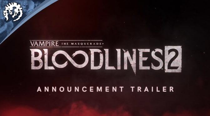 Paradox officially announces Vampire: The Masquerade – Bloodlines 2, coming in Q1 2020, first details