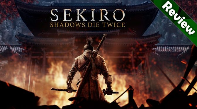 Sekiro: Shadows Die Twice Review
