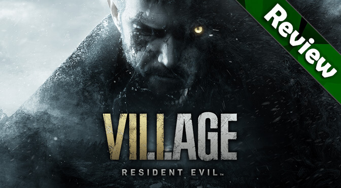 Resident Evil Village PC Review: Theme Park Terror