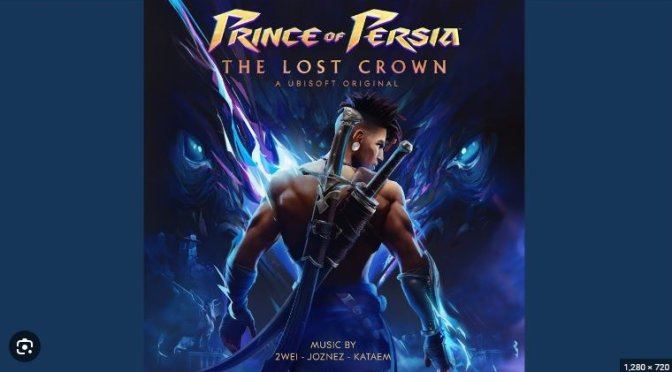 YouTube has just leaked Prince of Persia: The Lost Crown