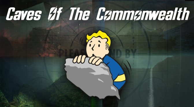 Fallout 4 Caves of The Commonwealth Mod