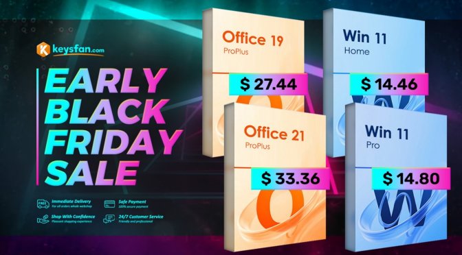 Genuine Windows 11 Pro Now only $14.8 and MS Office 2021 only $33 this early Black Friday Sale
