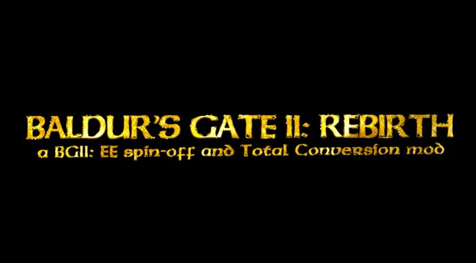 Baldur's Gate 2 Rebirth feature