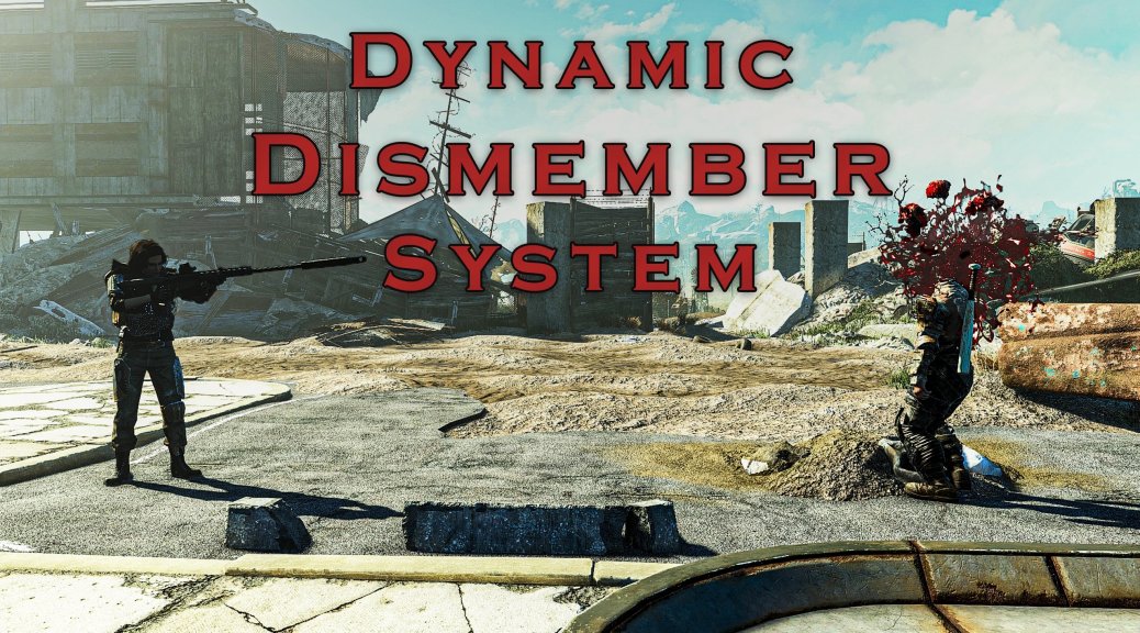 Fallout 4 Got a Dynamic Dismember System Overhaul
