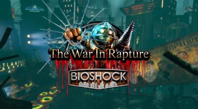 BioShock Remastered Got a Complete Gameplay Overhaul Mod