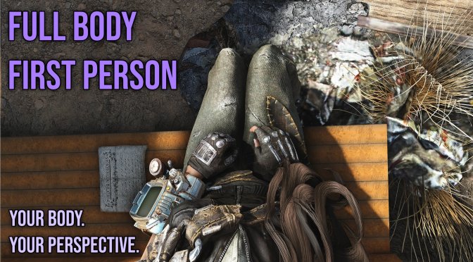 Fallout 4 Gets a Full-Body First-Person Awareness Mod